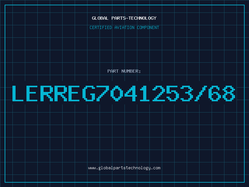 Aviation Part LERREG7041253/68