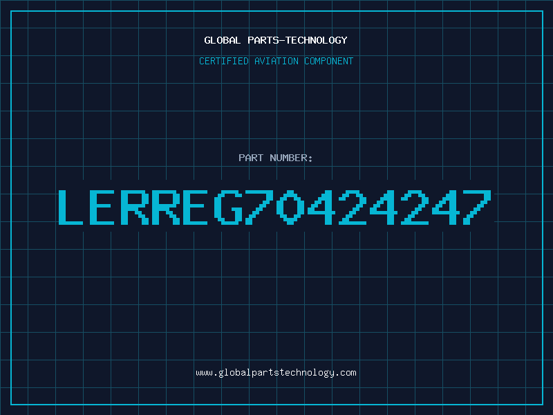 Aviation Part LERREG70424247
