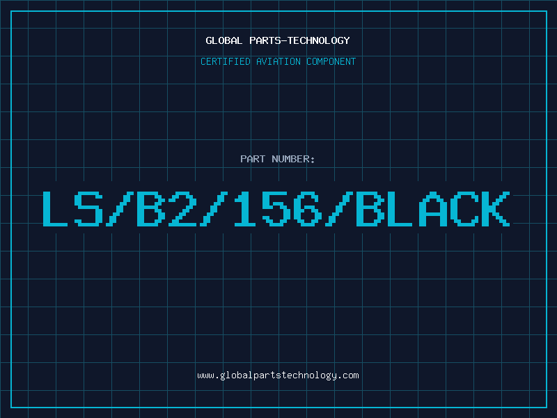 Aviation Part LS/B2/156/BLACK