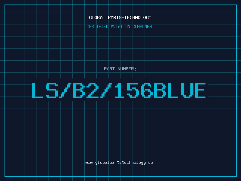 Aviation Part LS/B2/156BLUE