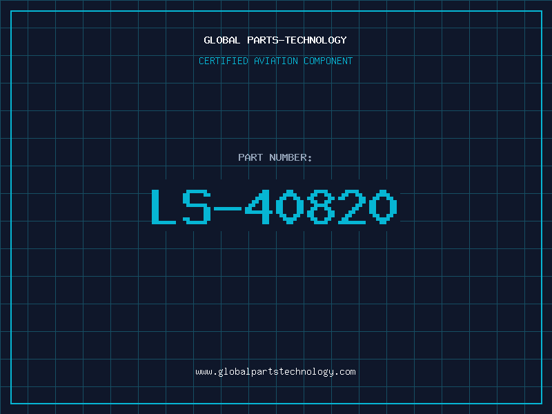 Aviation Part LS-40820