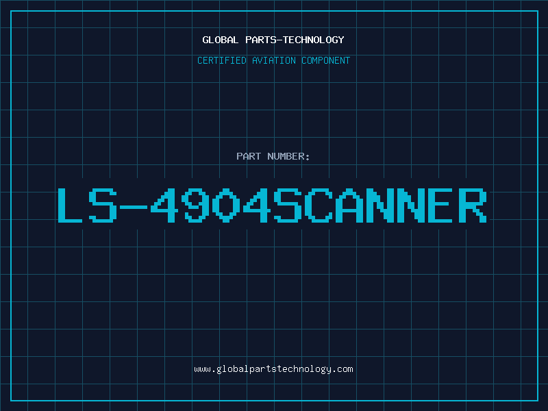 Aviation Part LS-4904Scanner