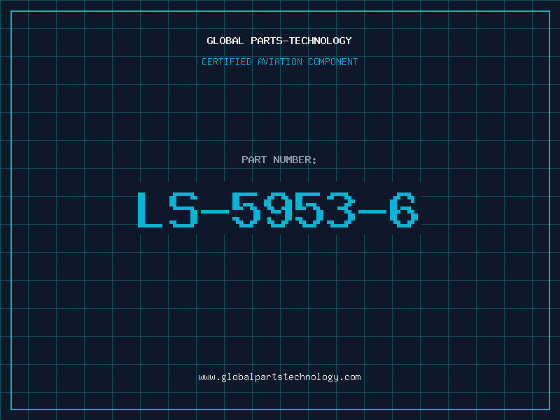 Aviation Part LS-5953-6