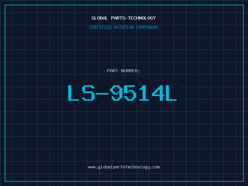Aviation Part LS-9514L