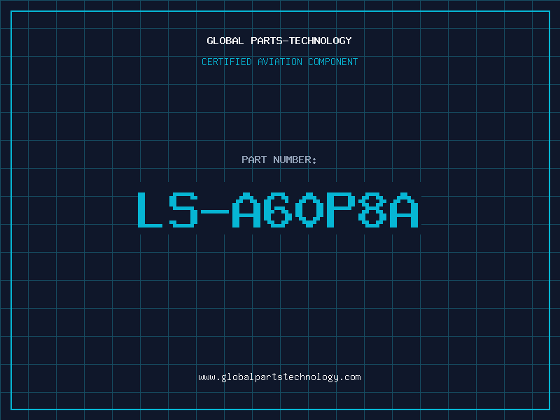 Aviation Part LS-A60P8A
