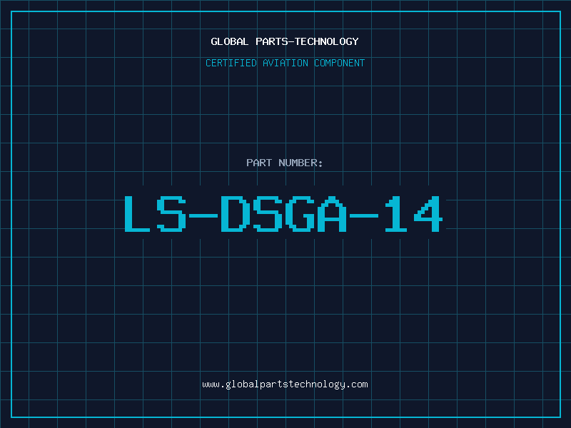 Aviation Part LS-DSGA-14