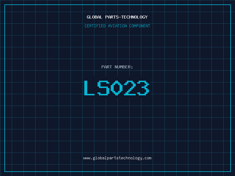 Aviation Part LS023