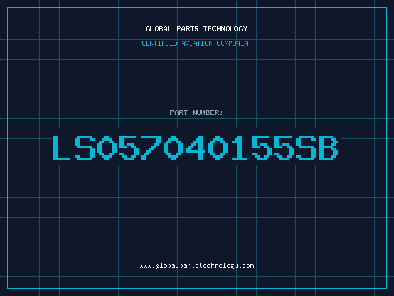 Aviation Part LS057040155SB