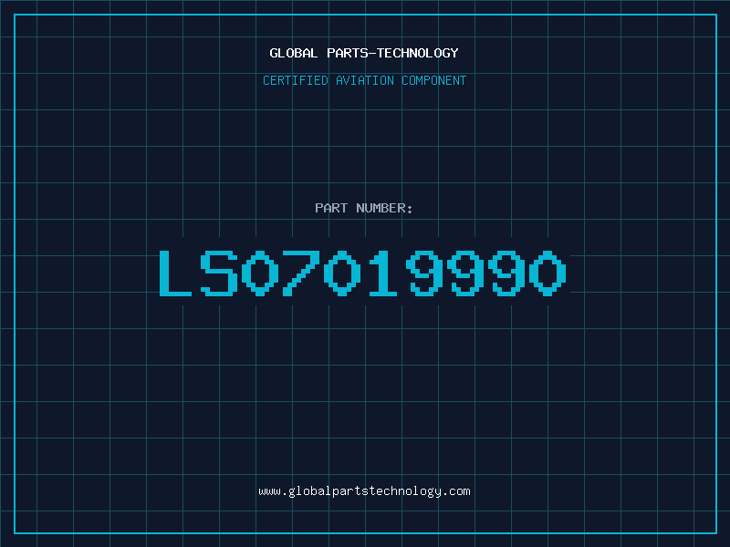 Aviation Part LS07019990