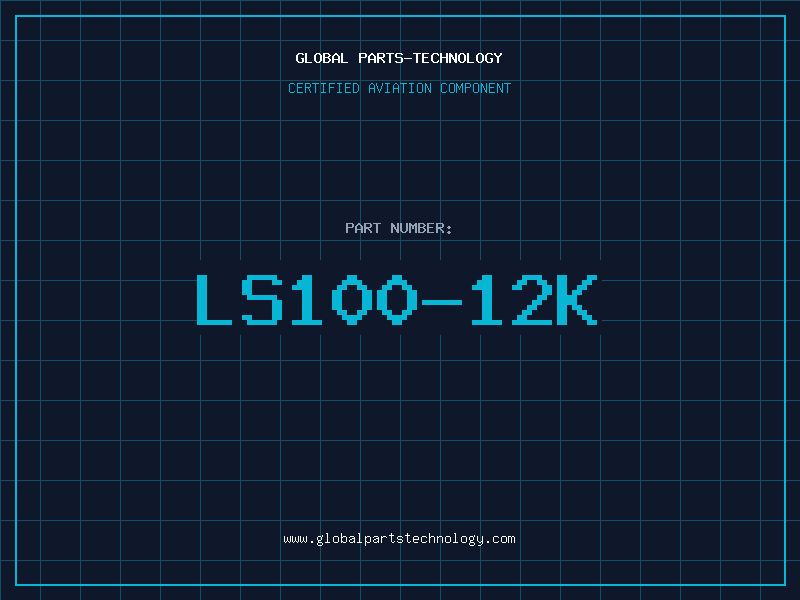 Aviation Part LS100-12K