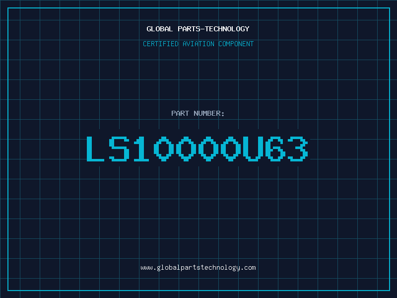 Aviation Part LS10000U63