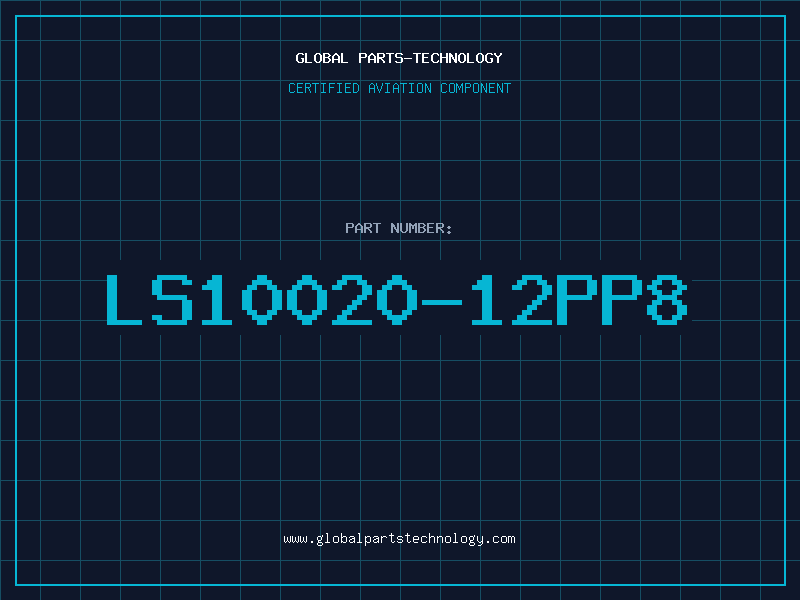 Aviation Part LS10020-12PP8