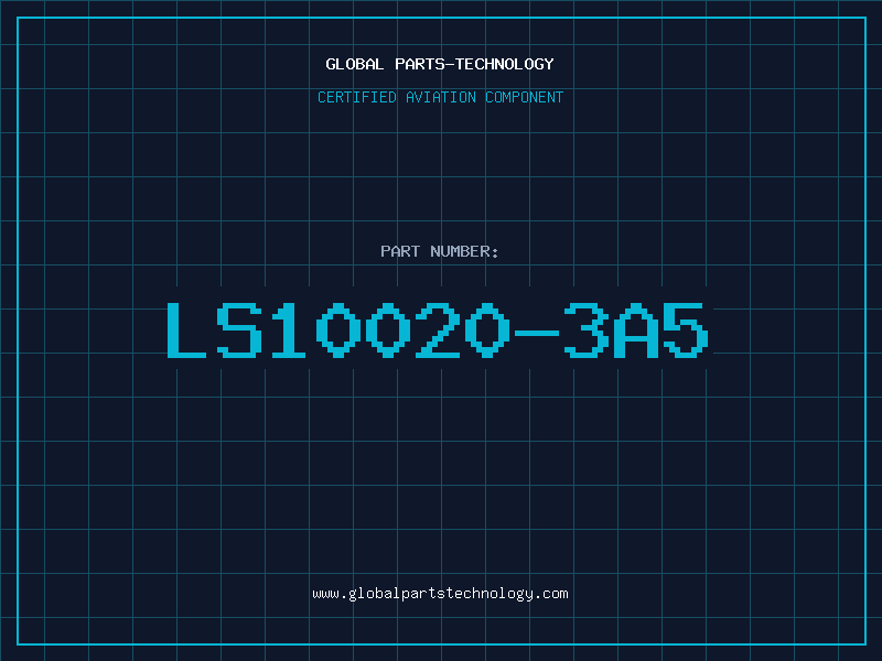 Aviation Part LS10020-3A5