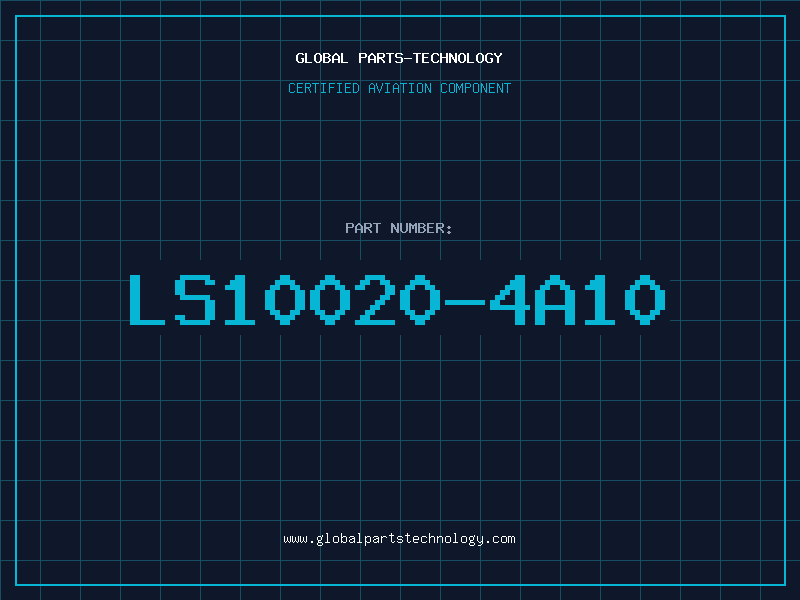 Aviation Part LS10020-4A10