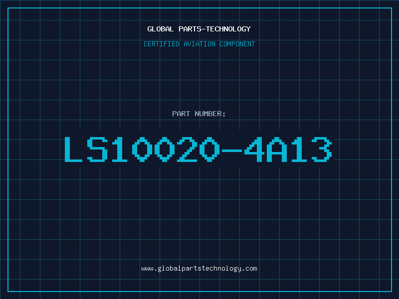 Aviation Part LS10020-4A13