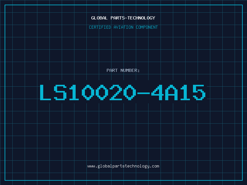 Aviation Part LS10020-4A15