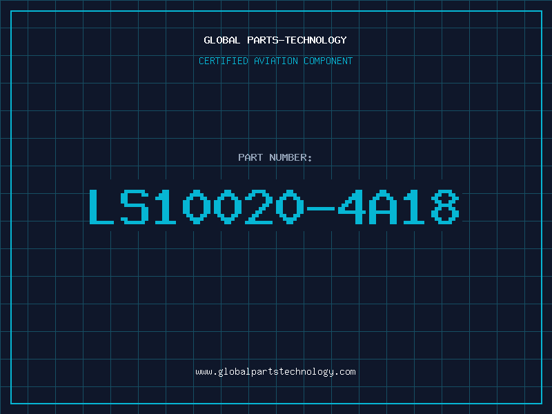 Aviation Part LS10020-4A18