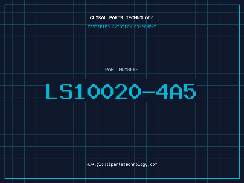 Aviation Part LS10020-4A5