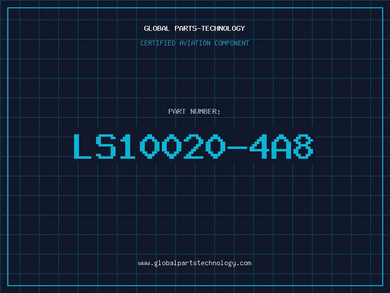 Aviation Part LS10020-4A8