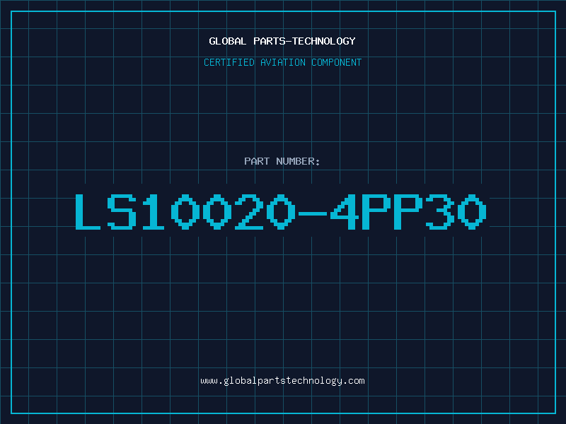 Aviation Part LS10020-4PP30