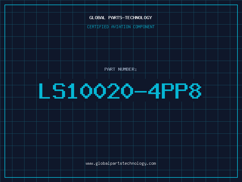 Aviation Part LS10020-4PP8