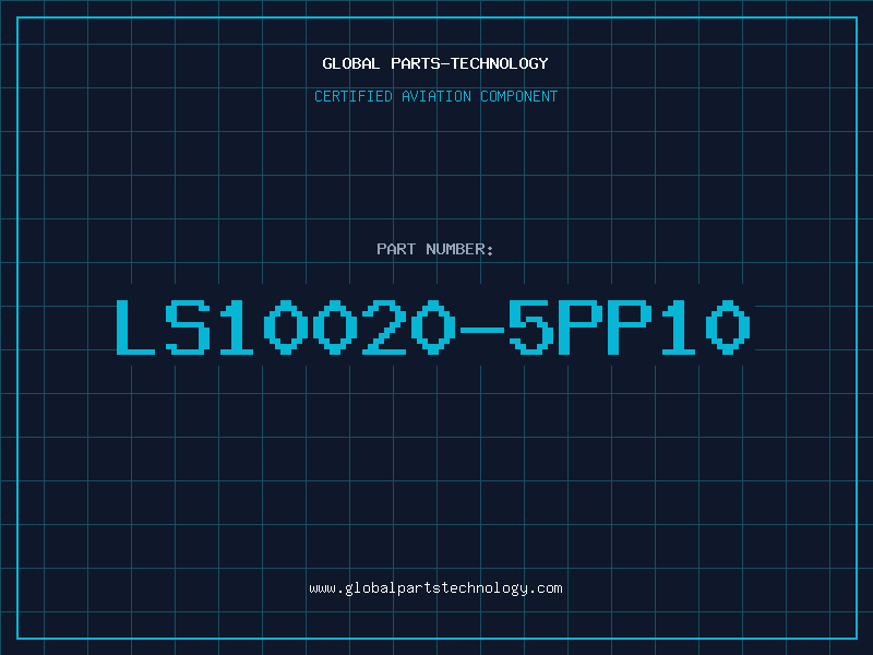 Aviation Part LS10020-5PP10