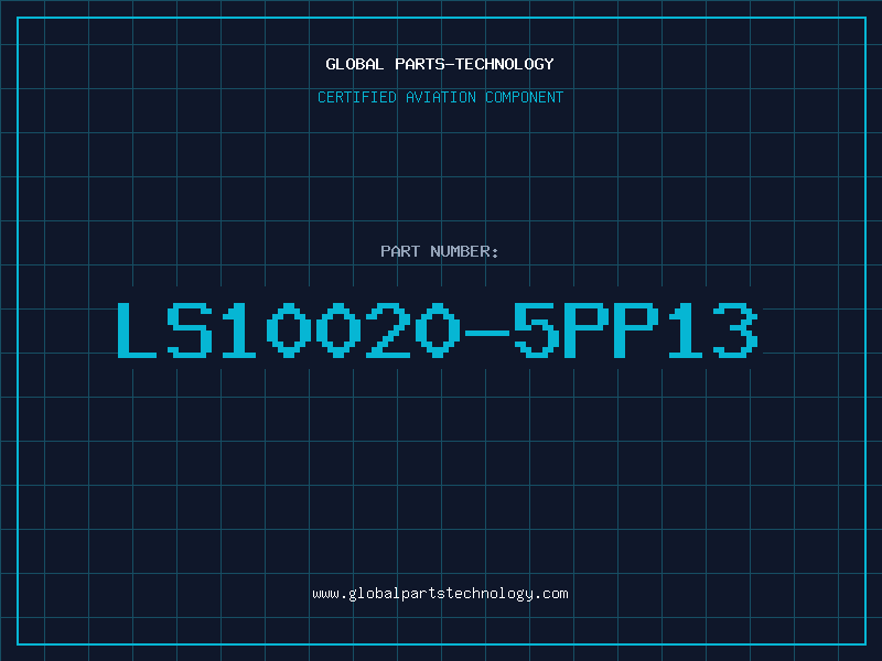 Aviation Part LS10020-5PP13
