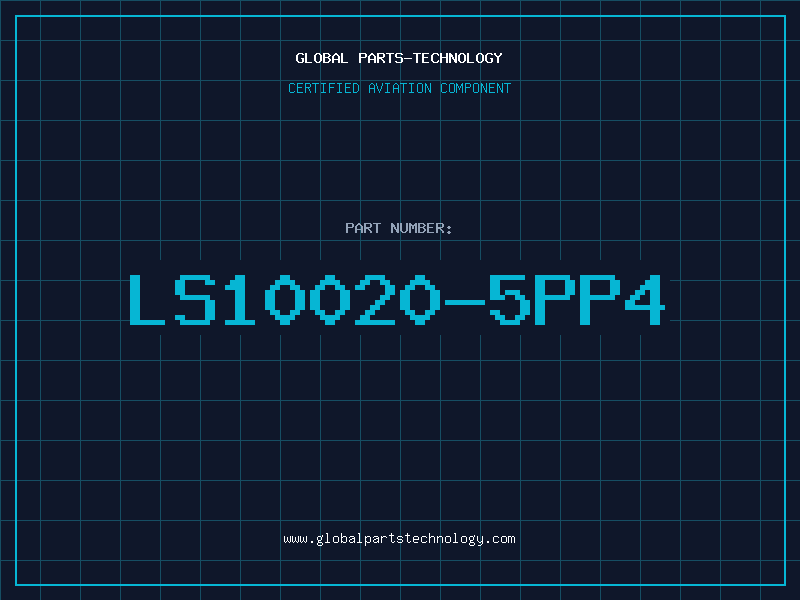 Aviation Part LS10020-5PP4