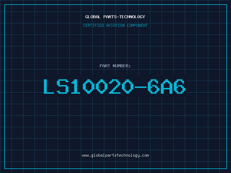 Aviation Part LS10020-6A6