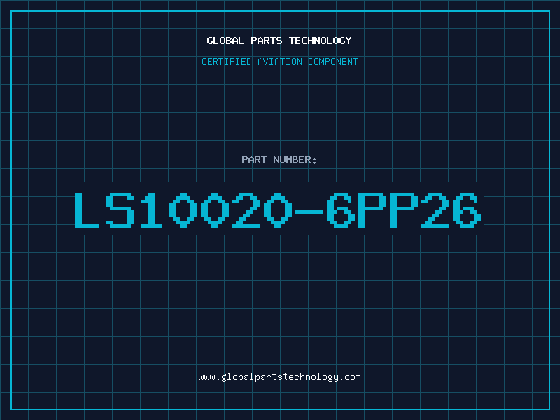Aviation Part LS10020-6PP26