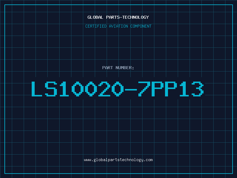 Aviation Part LS10020-7PP13