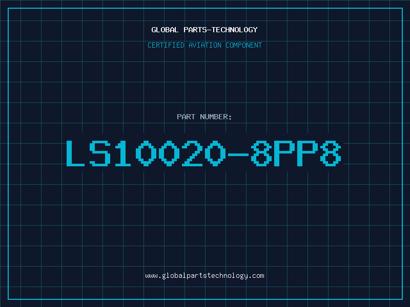 Aviation Part LS10020-8PP8