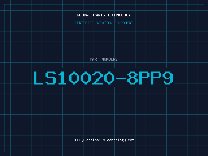 Aviation Part LS10020-8PP9