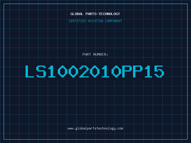 Aviation Part LS1002010PP15