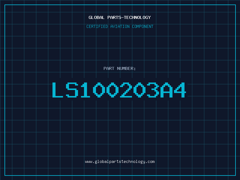 Aviation Part LS100203A4