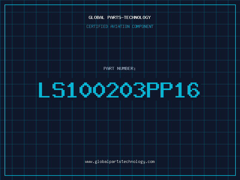 Aviation Part LS100203PP16
