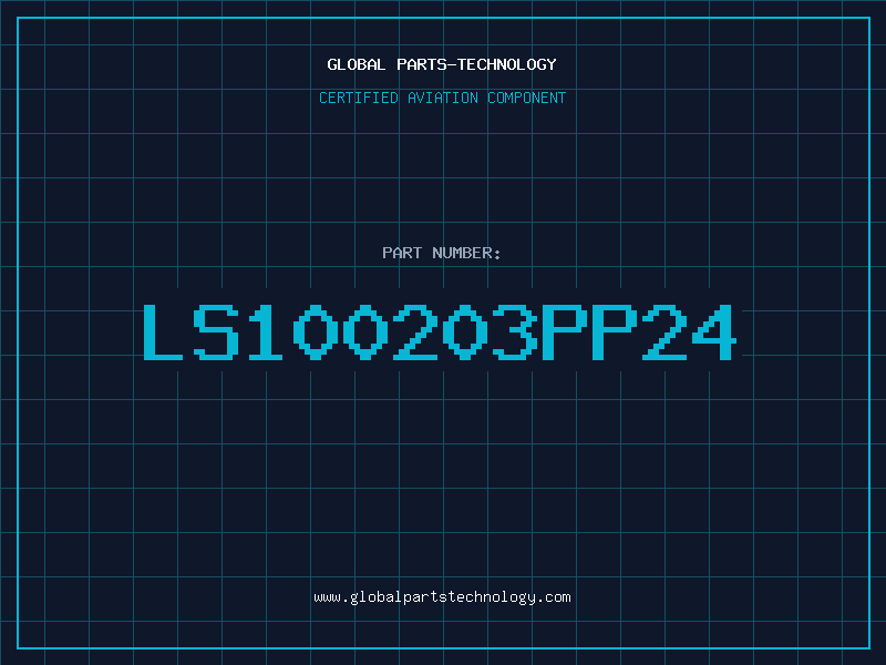 Aviation Part LS100203PP24