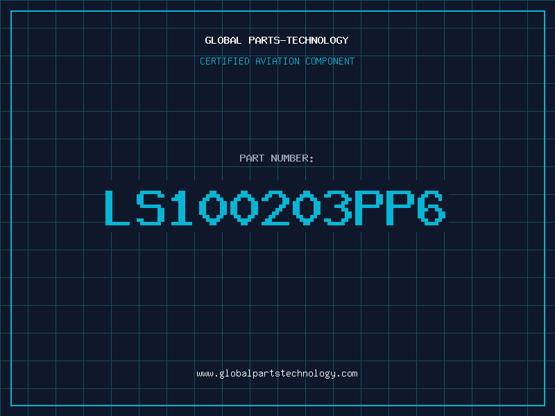 Aviation Part LS100203PP6