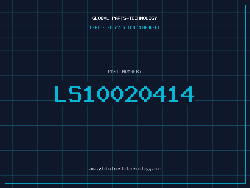 Aviation Part LS10020414