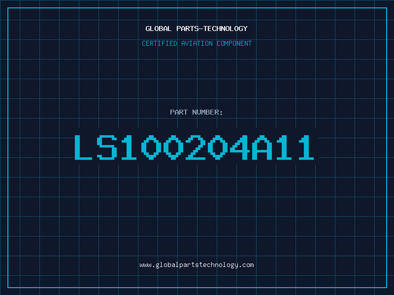Aviation Part LS100204A11
