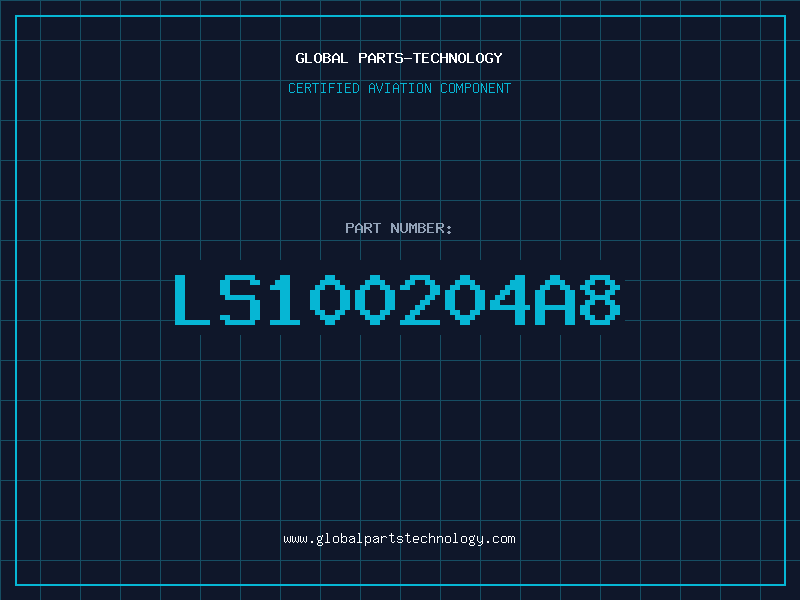 Aviation Part LS100204A8