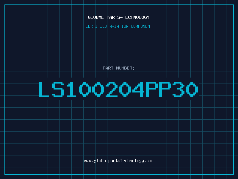 Aviation Part LS100204PP30