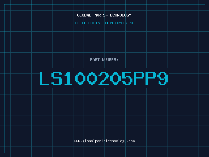 Aviation Part LS100205PP9
