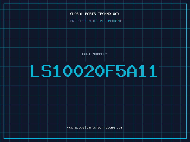 Aviation Part LS10020F5A11