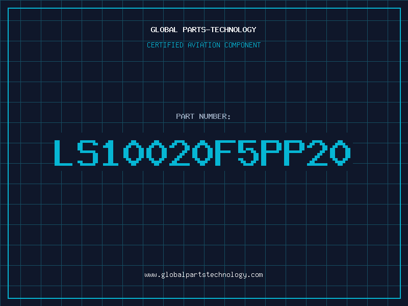 Aviation Part LS10020F5PP20