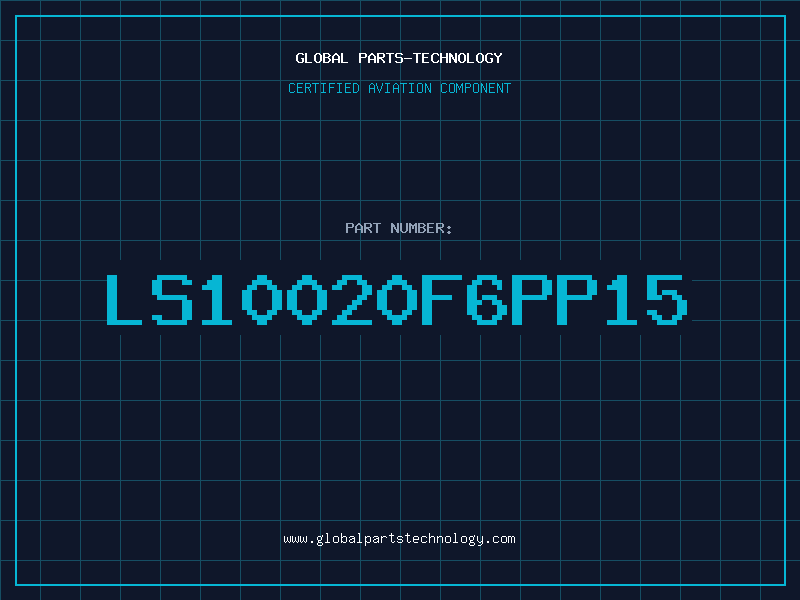 Aviation Part LS10020F6PP15