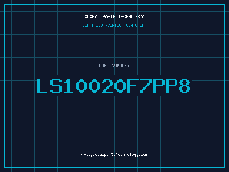 Aviation Part LS10020F7PP8
