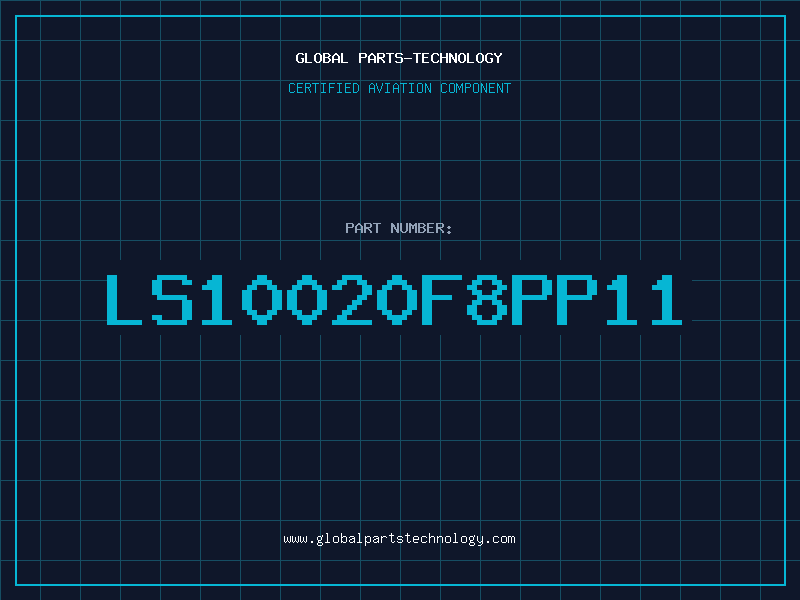 Aviation Part LS10020F8PP11