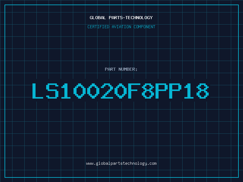 Aviation Part LS10020F8PP18