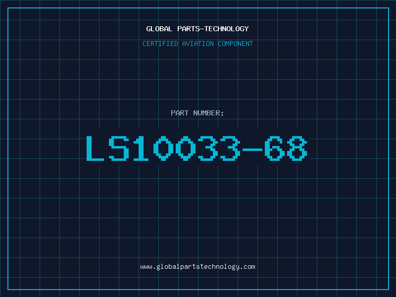 Aviation Part LS10033-68
